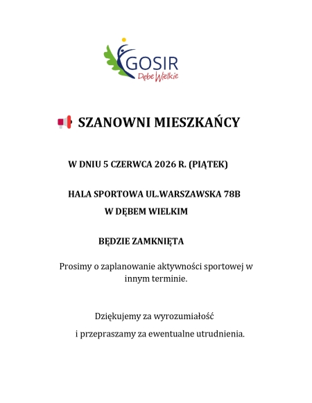 5.06.2026r. (piątek) Hala Sportowa będzie zamknięta!